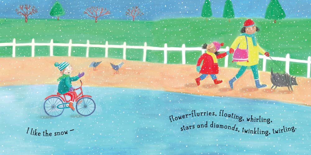 I Like the Snow: Hardcover