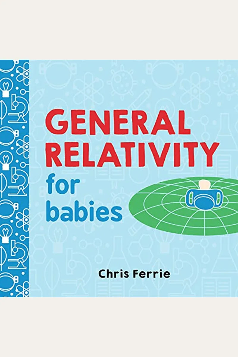 General Relativity for Babies