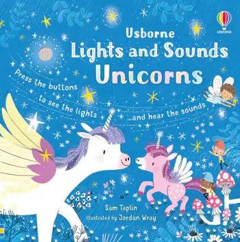 Lights and Sounds Unicorns Sound Book