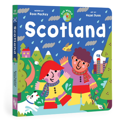 Our World: Scotland: Board Book
