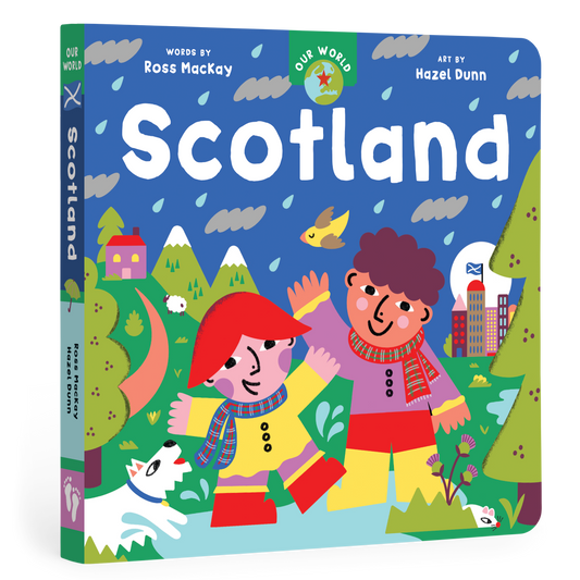 Our World: Scotland: Board Book