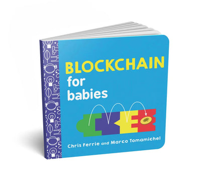 Blockchain for Babies