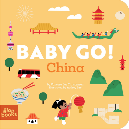 Baby Go! China – Travel & Culture Board Book