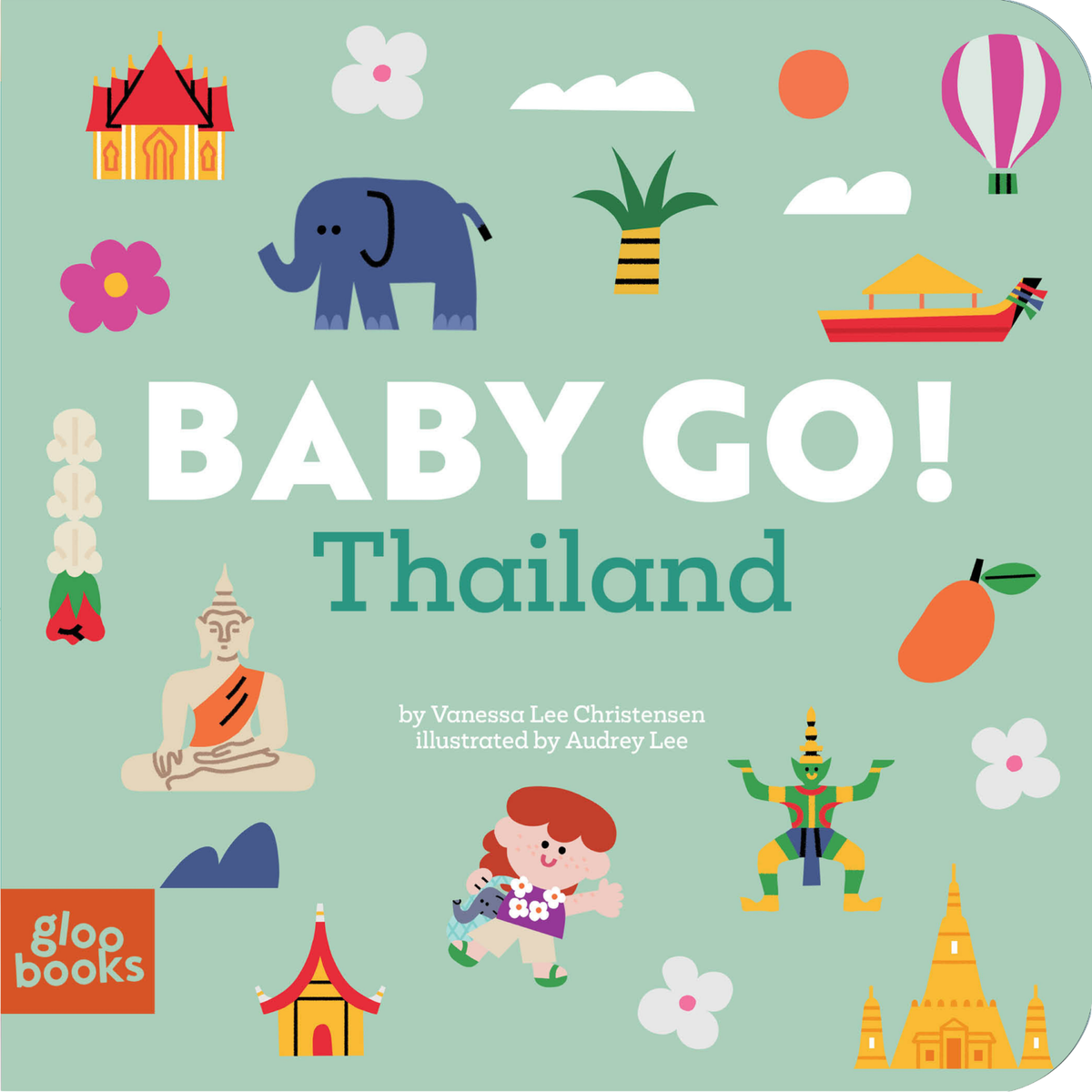 Baby Go! Thailand – Travel Board Book