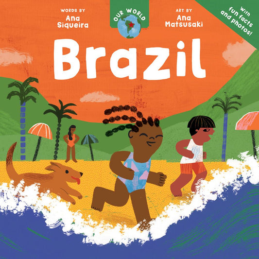 Our World: Brazil: Board Book